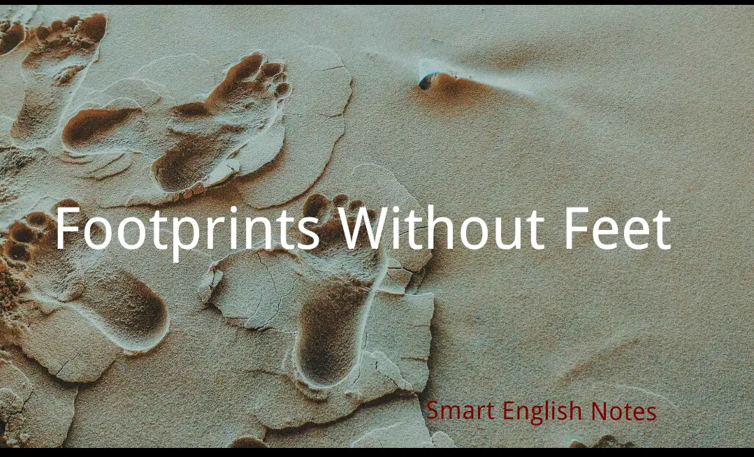 Footprints Without Feet - Summary, Questions Answers , Class 10 | Tulip English Series 1