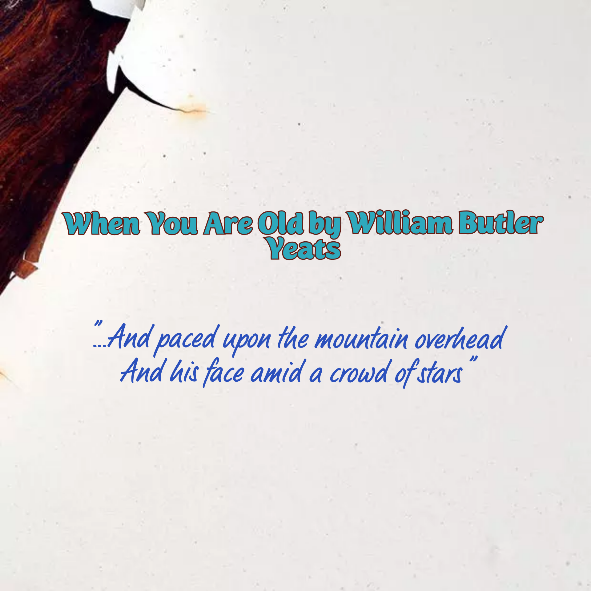 When You are Old Poem Questions-Answers and Summary - Smart English Notes