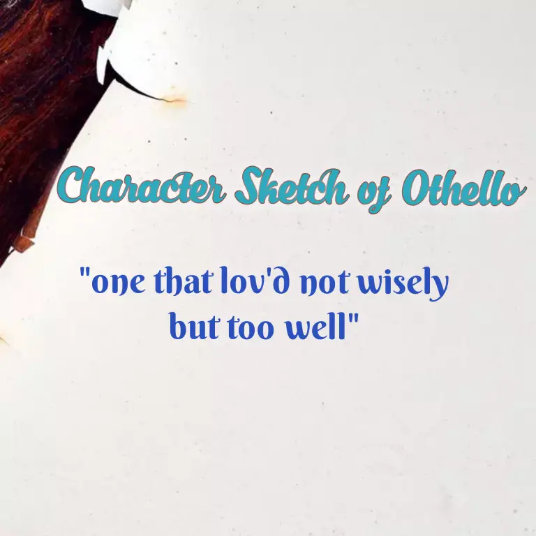 Character Analysis of Othello