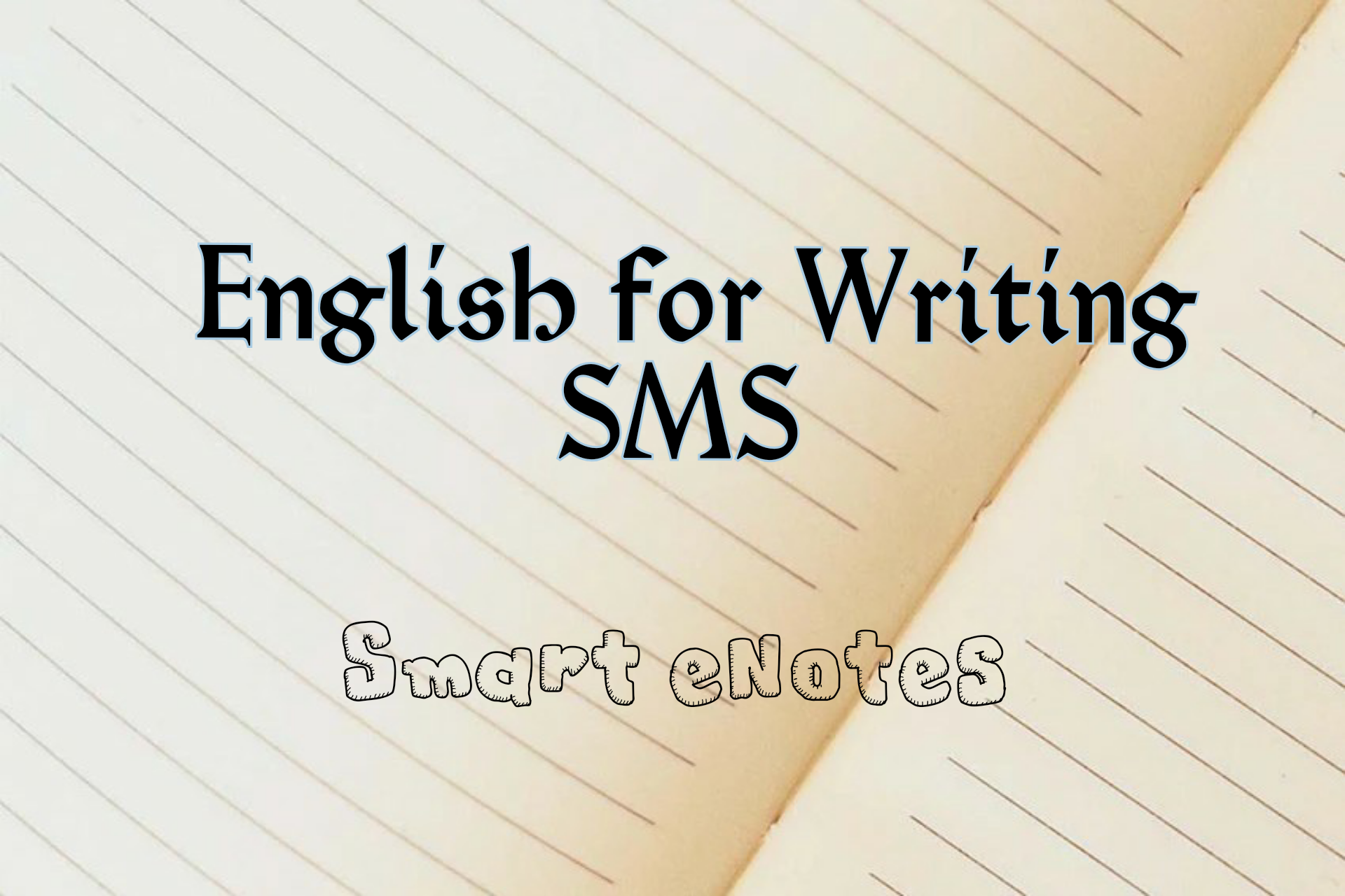 English for Writing  SMS 1
