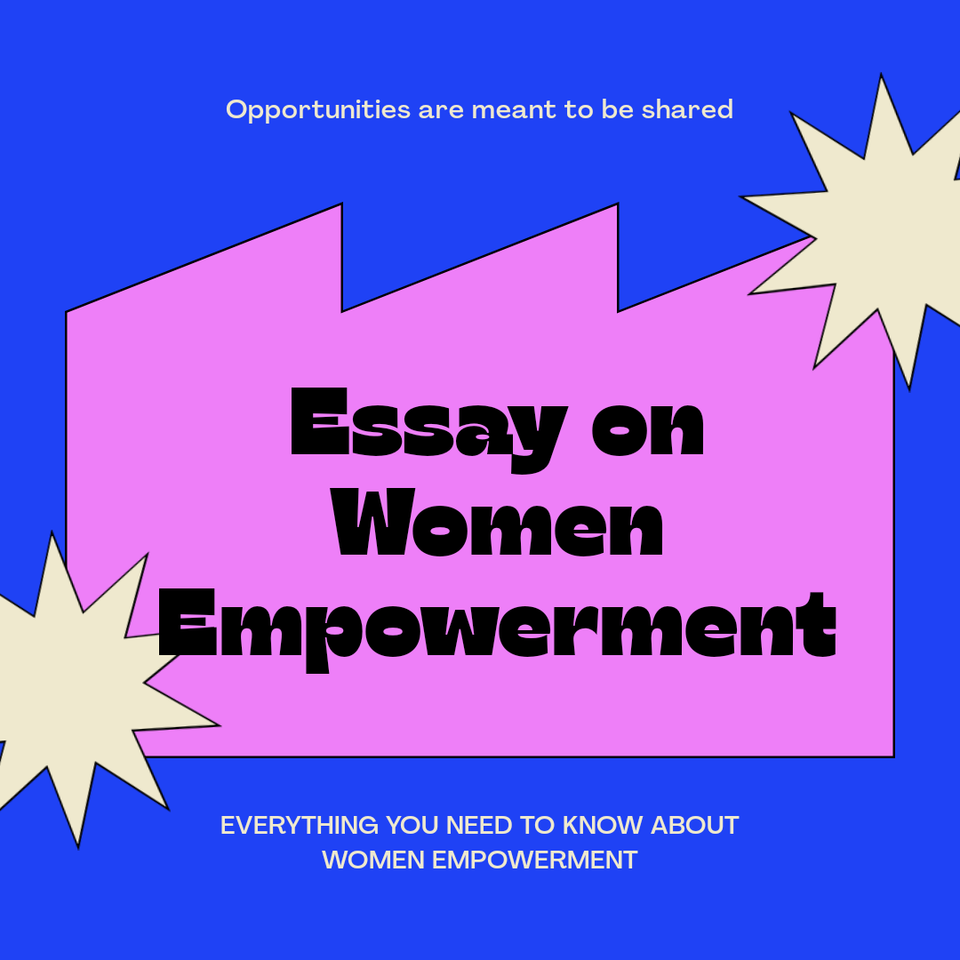 Essay on Women Empowerment 