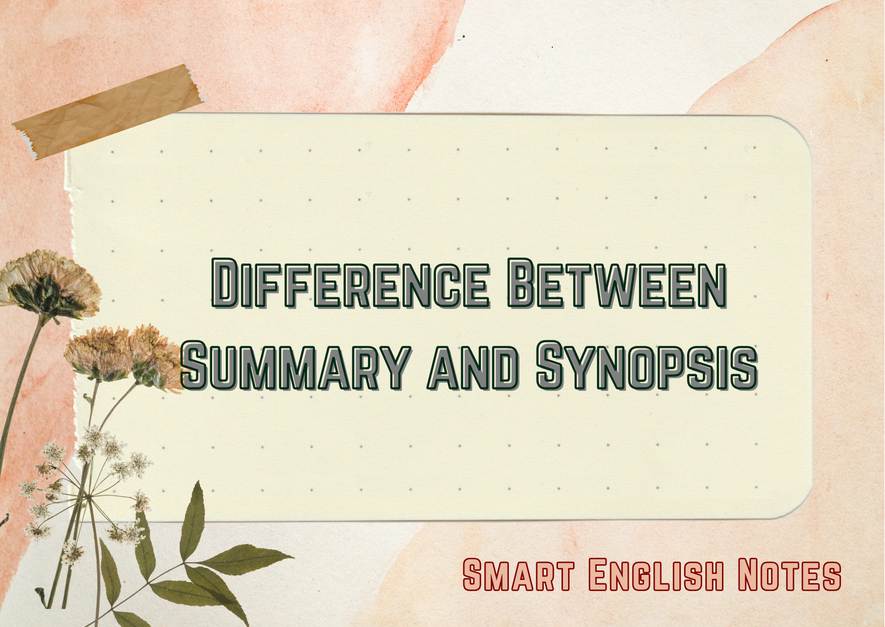 Understanding the Difference Between a Summary and a Synopsis 1
